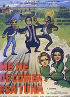 Me he de comer esa tuna (1972) - Stream Online