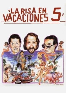 La risa en vacaciones 5 (1994) - Stream Online
