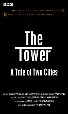 The Tower: A Tale of Two Cities (2007) - Stream Online