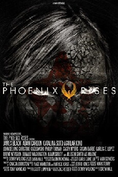 The Phoenix Rises (2012) - Stream Online