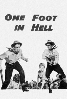 One Foot in Hell (1960) - Stream Online