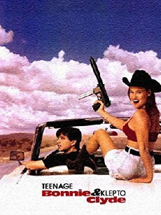 Teenage Bonnie and Klepto Clyde (1993) - Stream Online