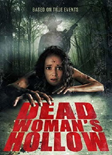 Dead Woman's Hollow (2013) - Stream Online