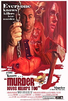 Murder Loves Killers Too (2009) - Stream Online