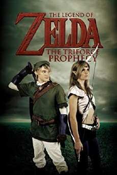 The Legend of Zelda: The Triforce Prophecy (2010) - Stream Online