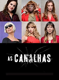 As Canalhas (2013) - Stream Online