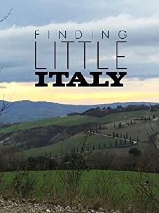 Finding Little Italy (2015) - Stream Online