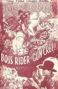 The Boss Rider of Gun Creek (1936) - Stream Online