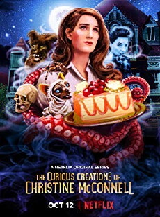 Die kuriosen Kreationen der Christine McConnell (2018) - Stream Online