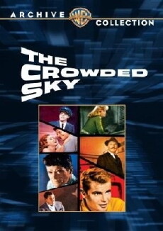 The Crowded Sky (1960) - Stream Online