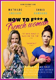 How to F*** a French Woman (2018) - Stream Online