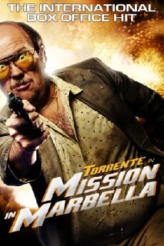 Torrente 2 - Mission Marbella (2001) - Stream Online