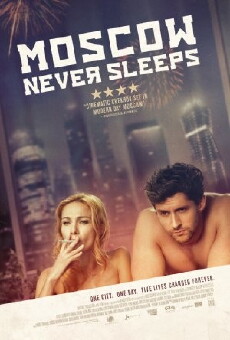 Moscow Never Sleeps (2015) - Stream Online