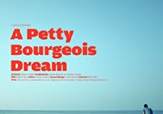 A Petty Bourgeois Dream (2016) - Stream Online