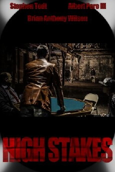 High Stakes (2011) - Stream Online