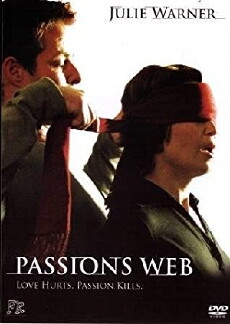 Passion's Web (2007) - Stream Online