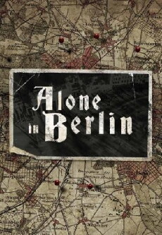 Alone in Berlin (2016) - Stream Online