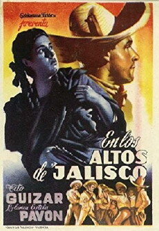 En los altos de Jalisco (1948) - Stream Online