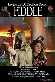 Legends of Broken Rock: Fiddle (2018) - Stream Online