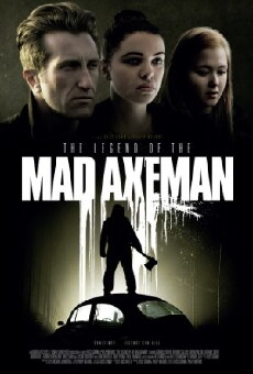 The Legend of the Mad Axeman (2017) - Stream Online