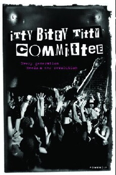 Itty Bitty Titty Committee (2007) - Stream Online