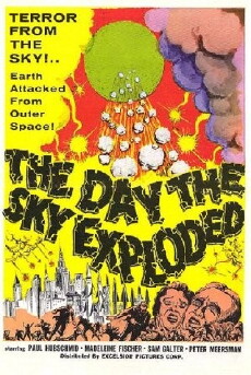 The Day the Sky Exploded (1958) - Stream Online
