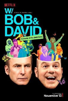 W/ Bob and David (2015) - Stream Online