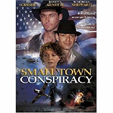 Small Town Conspiracy (2003) - Stream Online