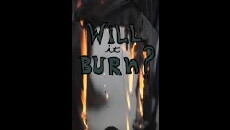 Will It Burn? (2017) - Stream Online