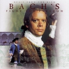 Bach's Fight for Freedom (1995) - Stream Online