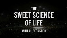 The Sweet Science of Life with Al Bernstein (2015) - Stream Online
