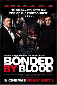 Bonded by Blood (2010) - Stream Online