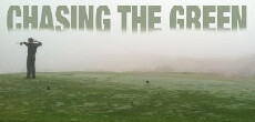 Chasing the Green (2013) - Stream Online