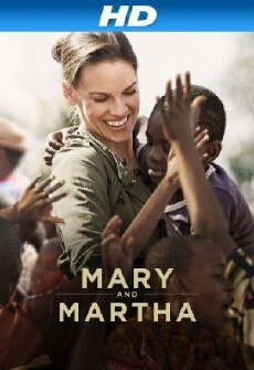 Mary and Martha (2013) - Stream Online