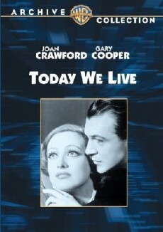 Today We Live (1933) - Stream Online