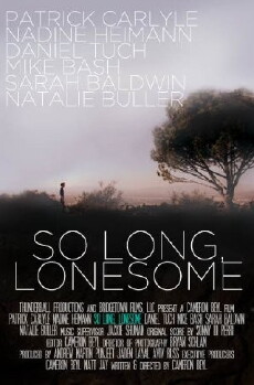 So Long, Lonesome (2009) - Stream Online