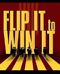 Flip It to Win It (2013) - Stream Online