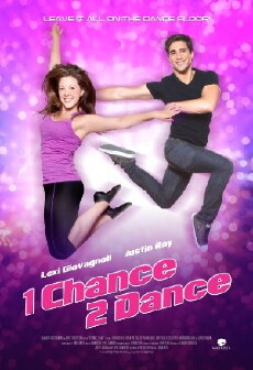 1 Chance 2 Dance (2014) - Stream Online