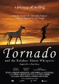 Tornado and the Kalahari Horse Whisperer (2009) - Stream Online