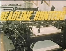 Headline Hunters (1968) - Stream Online