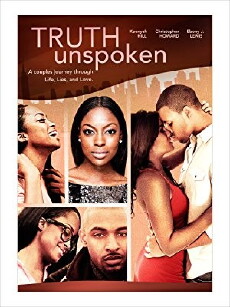 Truth Unspoken Series (2012) - Stream Online