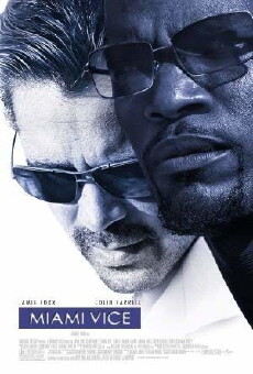 Miami Vice (2006) - Stream Online