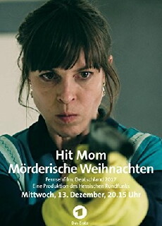 Hit Mom: Mörderische Weinachten (2017) - Stream Online