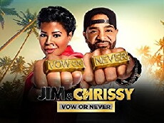 Jim & Chrissy: Vow or Never (2016) - Stream Online