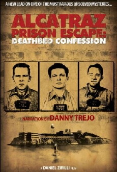 Alcatraz Prison Escape: Deathbed Confession (2015) - Stream Online