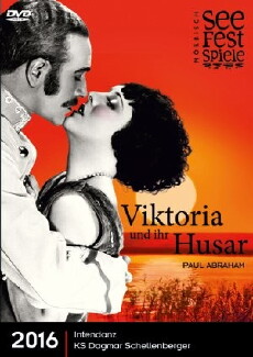 Seefestspiele Mörbisch: Viktoria und ihr Husar (2016) - Stream Online
