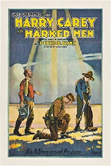 Marked Men (1919) - Stream Online