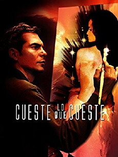 Cueste lo que cueste (2008) - Stream Online