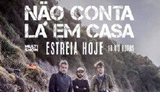 Não Conta Lá em Casa (2009) - Stream Online