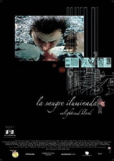 La sangre iluminada (2007) - Stream Online